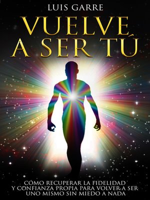 cover image of Vuelve a Ser Tú
